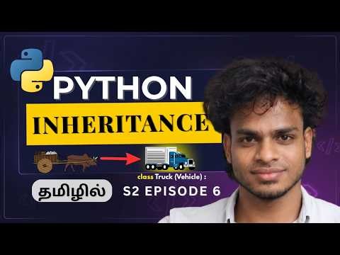 Python Inheritance Explained 🔥 Easy for Beginners | Python Tamil | S2 E6