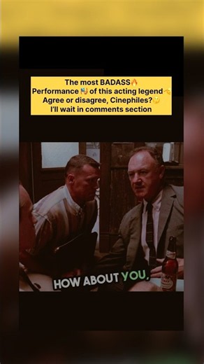 Gene Hackman was a different kind of badass. 🔥#MovieLovers #FilmDiscussion #MovieDebate #Cinema