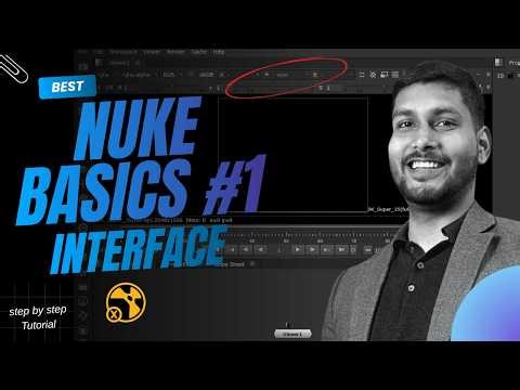 Learn Nuke From Scratch #1 | Interface & Workspace 2026