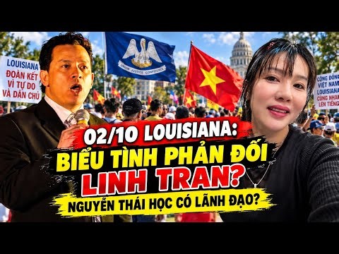 Ngày 2/10 Ô.Nguyễn Thái Học có lãnh đạo biểu Tình Chống Linh Tran Tại Baton Rouge Louisiana?