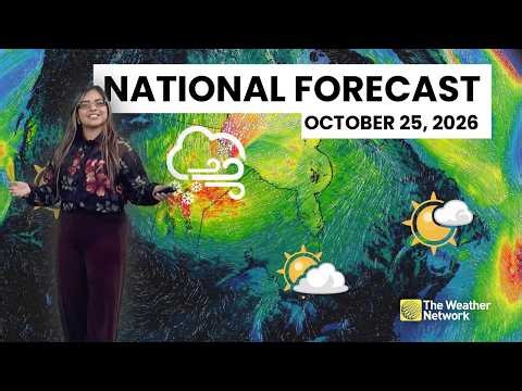 Canada's Daily Forecast - October 25, 2026 | #WeatherAM