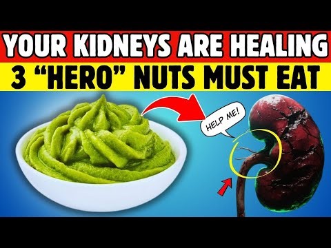 Your Kidneys Are Healing - Here’s Why: Three “hero” nuts that help support kidney health