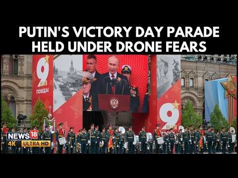 Putin Holds Victory Day Parade Under Drone Threat As Ukraine Ceasefire Begins | N18G | 4K