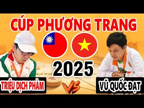 Chinese Chess Tutorial | VŨ QUỐC ĐẠT vs TRIỆU DỊCH PHÀM | CUP PHƯƠNG TRANG - Xiangqi 2026