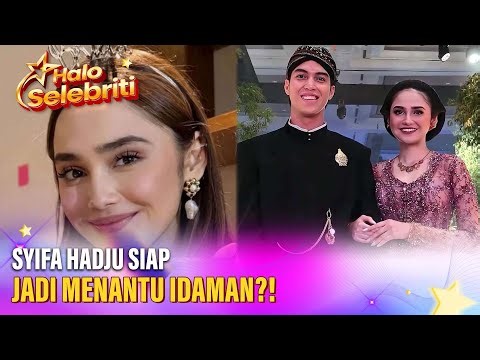 Foto Bridal Shower Tersebar, Syifa Hadju Siap Jadi Menantu Idaman? | Halo Selebriti