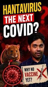 Hantavirus Could Be the Next COVID? Why No Vaccine Exists Yet!