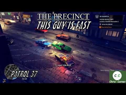 This Guy is Fast - The Precinct Patrol 37 | Chris' Corner