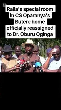 Raila's special room in CS Oparanya's Butere home officially reassigned to Dr. Oburu Oginga