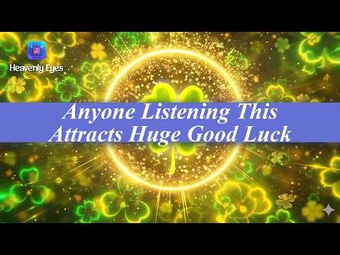 March 23RD Anyone Listening This Attracts Huge Good Luck 🍀 777 Hz 🍀 Manifest All Wishes + Miracles