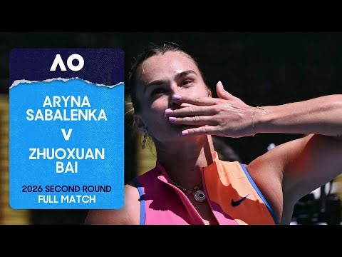 Aryna Sabalenka v Zhuoxuan Bai Full Match | Australian Open 2026 Second Round