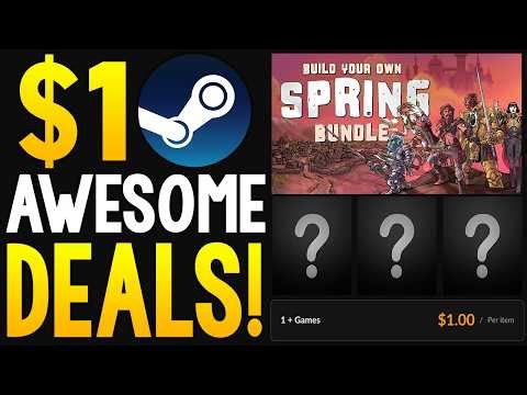AWESOME $1 STEAM GAME SPRING SALE DEALS + GREAT NEW STEAM GAME BUNDLES AND GET 2 FREE PC GAMES!