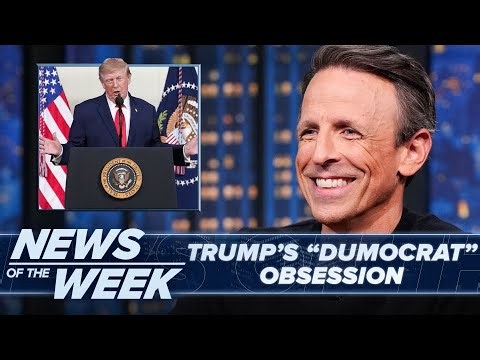 Trump's "Dumocrat" Obsession and Gas Price Excuses: Late Night News of the Week