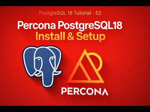 Percona PostgreSQL 18 Install & Setup on Ubuntu/Debian | Full Guide with Example#postgresql #percona