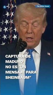 "Algo se tiene que hacer con México": Trump tras intervención militar de EU en Venezuela #shorts