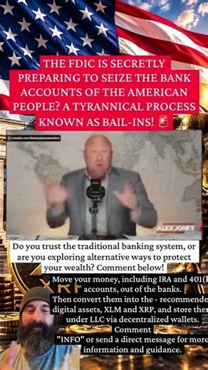 🚨 THE FDIC, BANK ACCOUNTS & BAIL-INS: SHOULD AMERICANS BE CONCERNED?