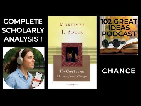 Complete Guide to Chance: Mortimer Adler's Syntopicon Analysis | Western Philosophy & Metaphysics!