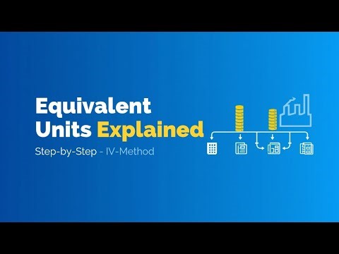 Process Account: Equivalent Units of Work in Progress Explained Simply Step-by-Step