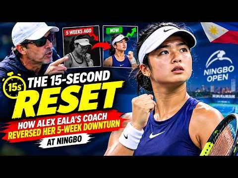 The 15-Second Reset: How Alex Eala’s Coach Reversed Her 5-Week Downturn at Ningbo