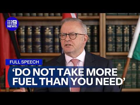 FULL SPEECH: PM Albanese delivers message to Australia on fuel supply | 9 News Australia