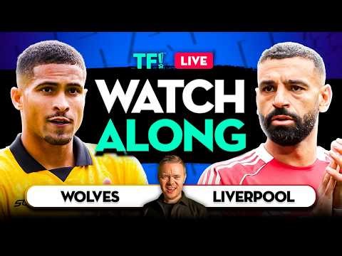 Wolves vs Liverpool LIVE Premier League Watchalong