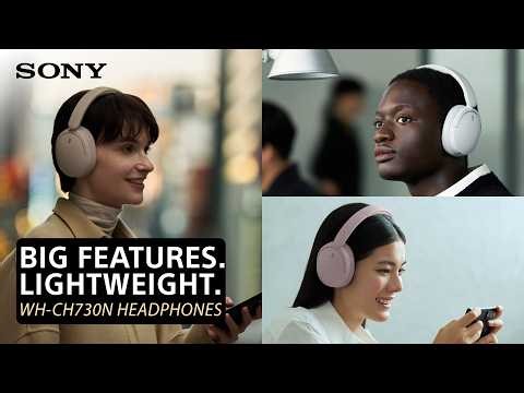 Sony WH-CH730N Wireless Noise Cancelling Headphones | Everything You Need to Know