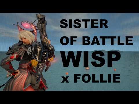 Sister of Battle Wisp with Follie is Perfect