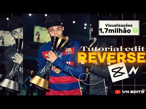 REVERSE NO CAPCUT E NODE VÍDEO - TREND VIRLA DO MOMENTO TUTORIAL!!!