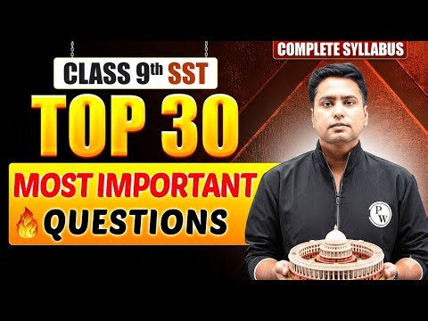 Class 9 SST 30+ Most Important Questions in One Shot | ICSE | Mission 2026