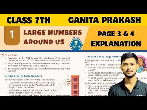 Ganita Prakash Class 7 l Large Number Around Us l Chapter 1 l Page 3 & 4 Explain l New Ncert