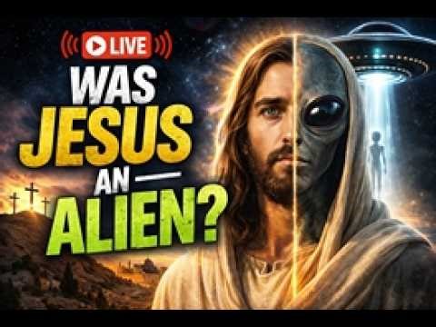 Was Jesus an Alien Hybrid?
