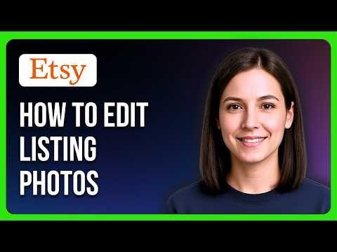 How To Edit Listing Photos In Etsy Seller App