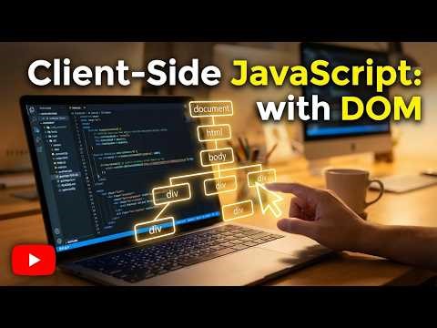 Client-Side JavaScript: with DOM