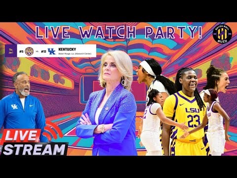 BayouBallBuzz LIVE Reaction Watch Party | No. 5 LSU vs No. 11 Kentucky | SEC OPENER | 7PM CT | PMAC