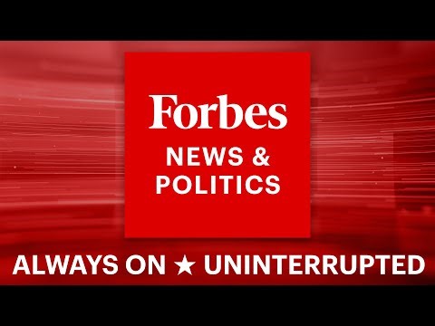 WATCH: Top U.S. News Stories And Breaking Events | Forbes News & Politics Channel
