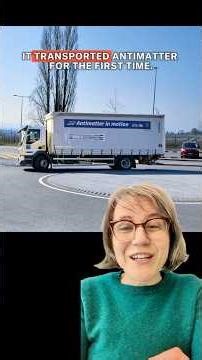 Antimatter traveled by truck for the first time | Science News