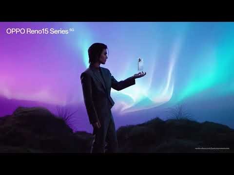 OPPO Reno15 Series 5G | เติมเต็มทุกมุมมอง เร็วๆนี้
