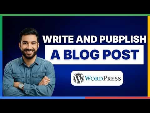 How to write and publish a blog post on WordPress[LATEST GUIDE]