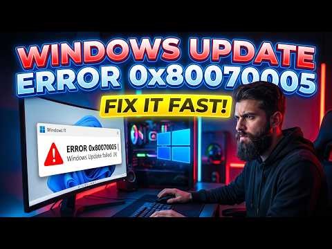How To Fix Windows Update Error 0x80070005