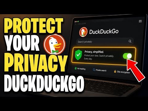 How to Protect Your Privacy with DuckDuckGo - Easy Tutorial