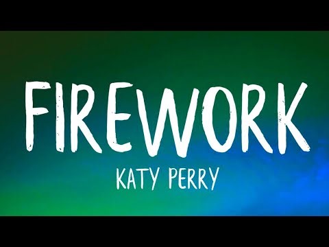 Katy Perry - Firework (Official Music Video) | Empowering Pop Anthem & Lyrics