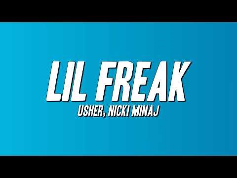 USHER - Lil Freak ft. Nicki Minaj (Lyrics)