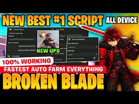 ⚔️💥 Broken Blade Script *NEW UPDATE* — AUTO FARM, AUTO ATTACK, AUTO RAID, AUTO ECLIPSE (THE BEST)