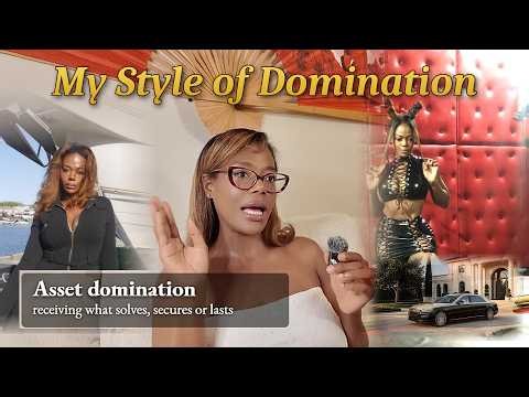 My Style of Domination & the top 3 ways a Domme prefers to recieve...