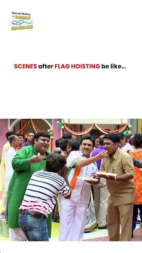 Scenes after flag hoisting be like…! #tmkoc #jethalal #independenceday #india