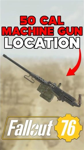 50 CAL MACHINE GUN PLAN LOCATION IN FALLOUT 76