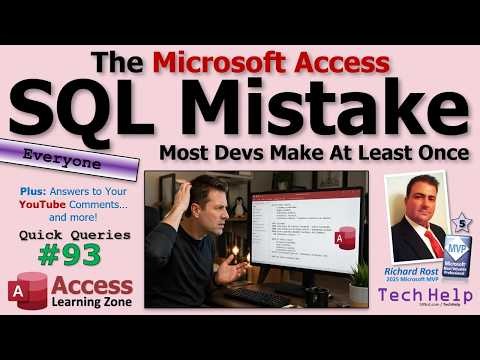 The Simple Microsoft Access SQL Mistake Almost Every Developer Makes At Least Once - QQ 93