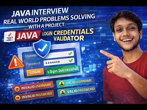 Java Interview Skills Mega Project | Login Validator | मेगा प्रोजेक्ट के साथ जावा कॉन्सेप्ट सीखें