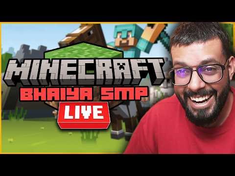 ADVENTURES IN BHAIYA SMP || LIVE 🟥 || MINECRAFT LIVE #7