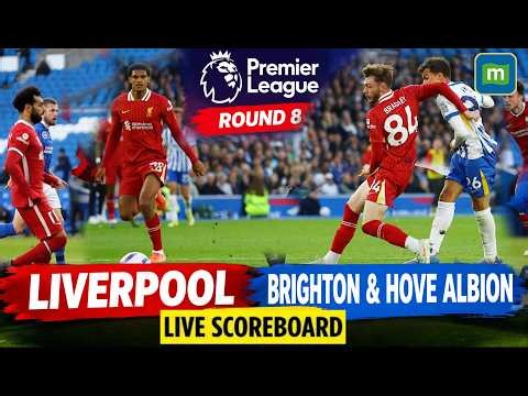 🔴Liverpool vs Brighton LIVE: Premier League Round 8 | Football Match Today Live Score Updates