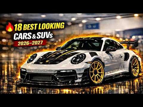 18 Best Looking Cars & SUVs For 2026 2027! Porsche, Mercedes, BMW, Audi